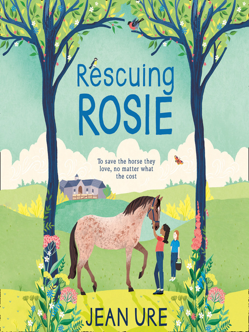 Title details for Rescuing Rosie by Jean Ure - Available